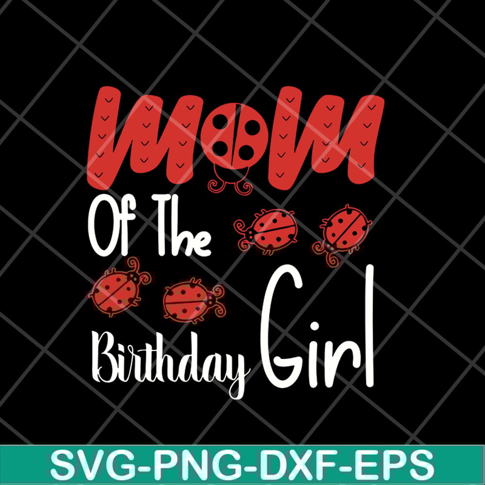 MTD15042134-Mom of the birthday girl svg, Mother's day svg, eps, png, dxf digital file MTD15042134.jpg