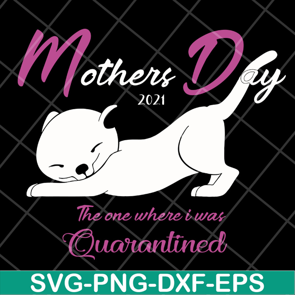 MTD16042119-Mother day 2021 svg, Mother's day svg, eps, png, dxf digital file MTD16042119.jpg