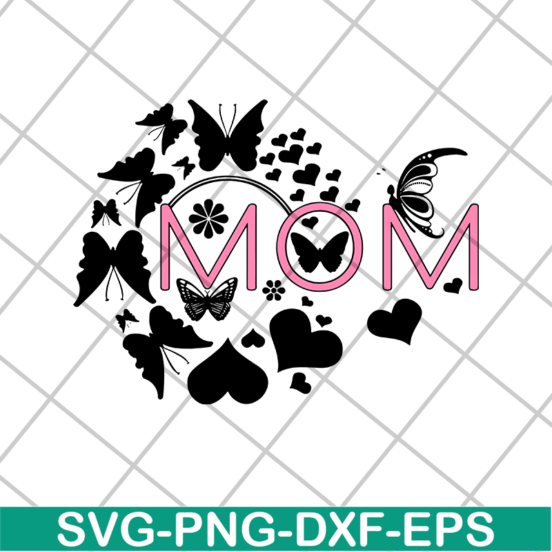 MTD1702110-Mom svg, Mother's day svg, eps, png, dxf digital file MTD1702110.jpg