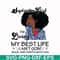 BD0092-September Girl Living My Best Life Birthday Gift, Black Girl, Black Women svg, png, dxf, eps digital file BD0092.jpg