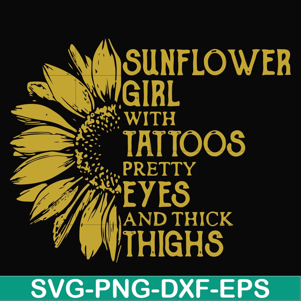 FN000170-Sunflower girl with tattoos pretty eyes and think thights svg, png, dxf, eps file FN000170.jpg