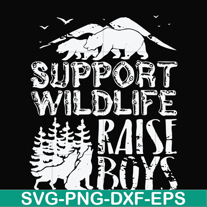 FN000672-Support wildlife raise boys svg, png, dxf, eps file FN000672.jpg