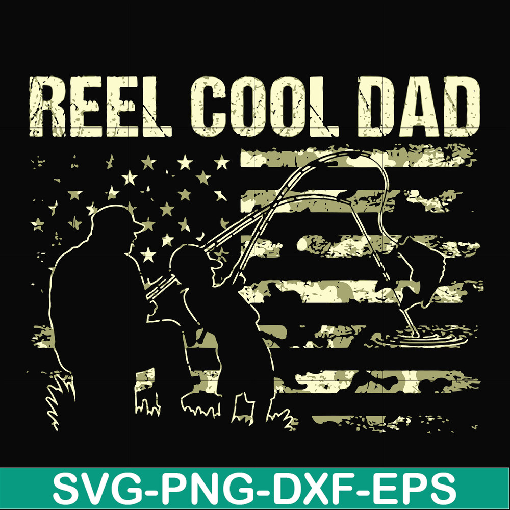 FTD9-reel cool dad svg, png, dxf, eps, digital file FTD9.jpg