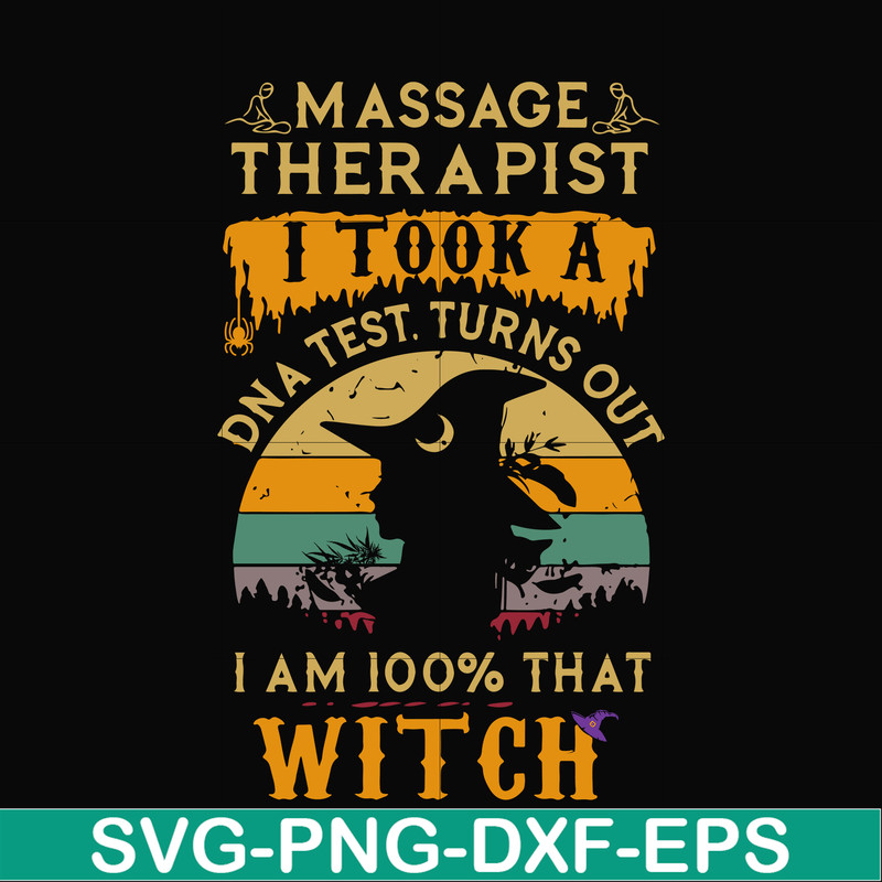 HLW0004-massage therapist i am 100% that witch svg, halloween svg, png, dxf, eps digital file.jpg