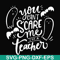 HLW25072012-You cant scare me im a teacher svg, halloween svg, png, dxf, eps digital file HLW25072012.jpg