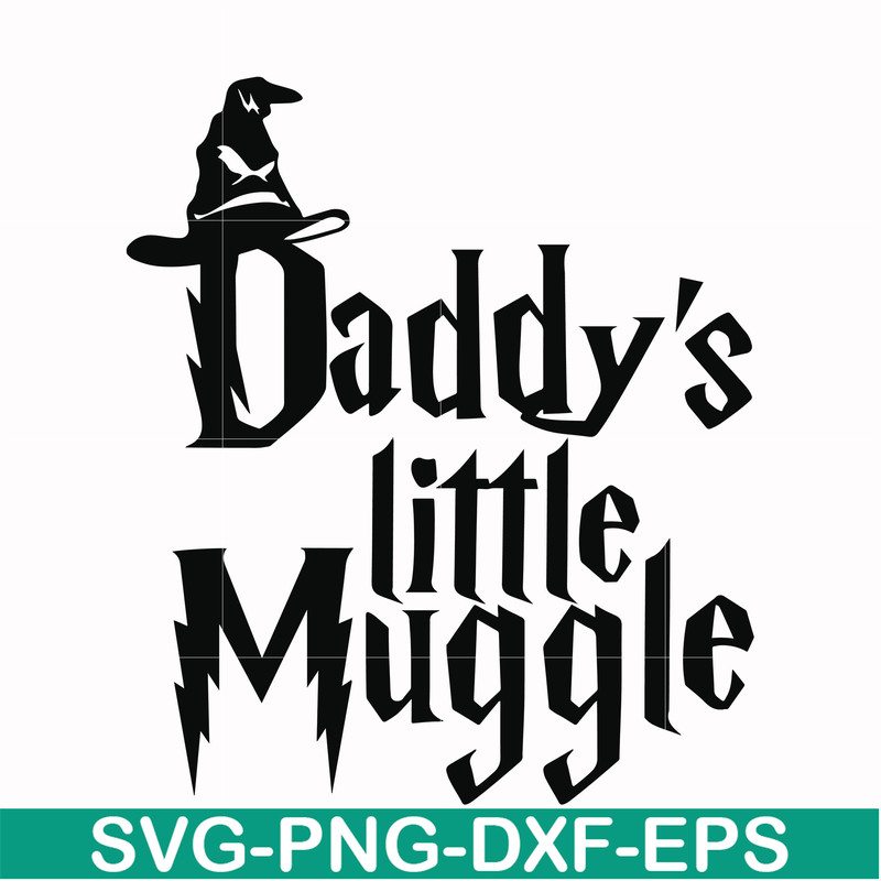 HRPT00046-Daddy's little muggle svg, png, dxf, eps file HRPT00046.jpg