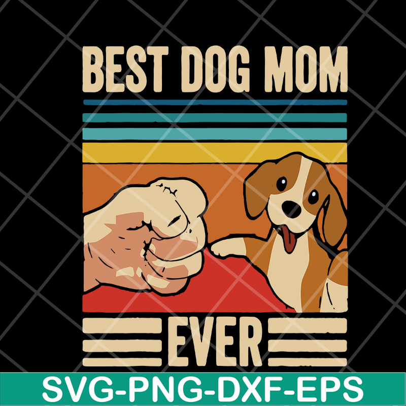 MTD03042119-Vintage Best Dog Mom Ever svg, Mother's day svg, eps, png, dxf digital file MTD03042119.jpg