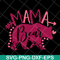MTD10042119-mama bear svg, Mother's day svg, eps, png, dxf digital file MTD10042119.jpg