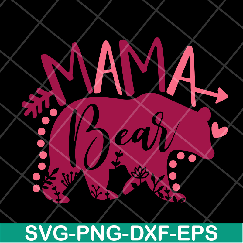 MTD10042119-mama bear svg, Mother's day svg, eps, png, dxf digital file MTD10042119.jpg