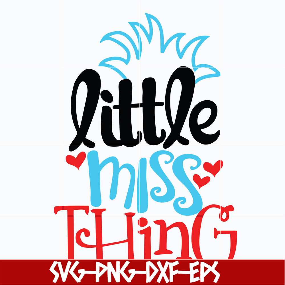 DR0302211-Little miss thing svg, dr seuss svg, dr svg, png, dxf, eps digital file DR0302211.jpg