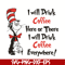 DR0501212-I will drink Coffee Here or there i will drink coffe everywhere svg, quotes dr seuss svg, cat in the hat svg, dr svg, png, dxf, eps digital file DR050