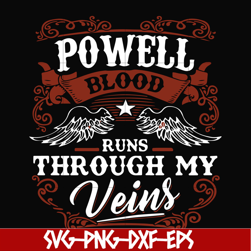 FN000345-Powell blood runs through my veins svg, png, dxf, eps file FN000345.jpg