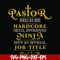FN000359-Pastor because hardcode devil stomping ninja isn't an official job title svg, png, dxf, eps file FN000359.jpg