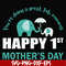 FN000405-You're doing a great job morning happy 1st mother's day svg, png, dxf, eps file FN000405.jpg