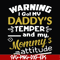 FN000457-Warning I got my daddy's temper and my mommy's attitude svg, png, dxf, eps file FN000457.jpg