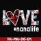 FN000537-Love #nanalife svg, png, dxf, eps file FN000537.jpg