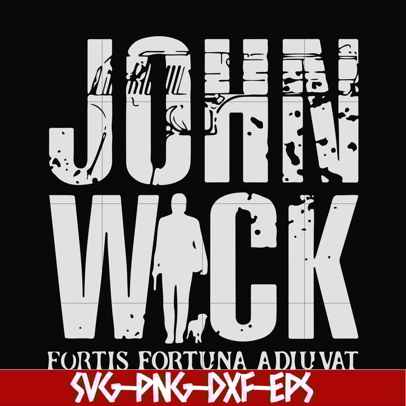 FN000771-John wick svg, png, dxf, eps file FN000771.jpg