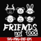 FN00094-Friends not food svg, png, dxf, eps file FN00094.jpg