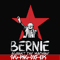 FN000975-Bernie against the machine svg, png, dxf, eps file FN000975.jpg