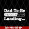 FTD08062107-Dad to be svg, png, dxf, eps digital file FTD08062107.jpg