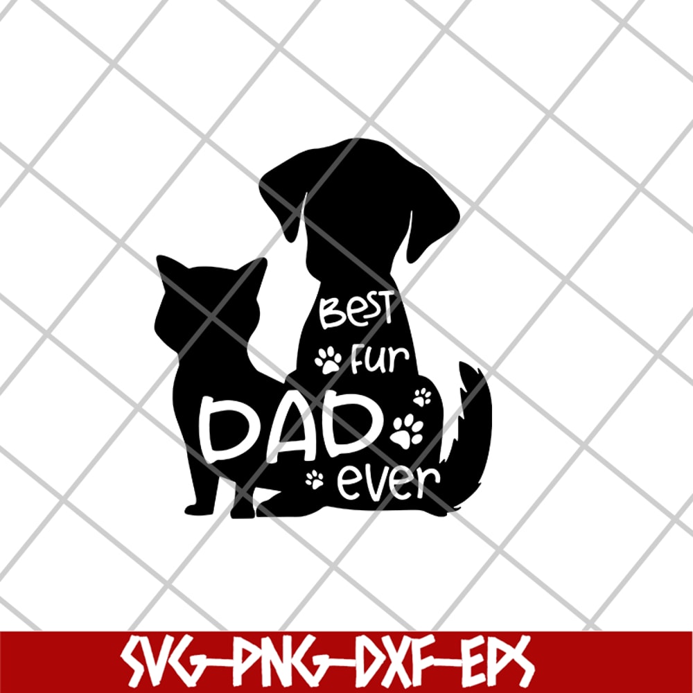 FTD10062124-Fur Dad Ever svg, png, dxf, eps digital file FTD10062124.jpg