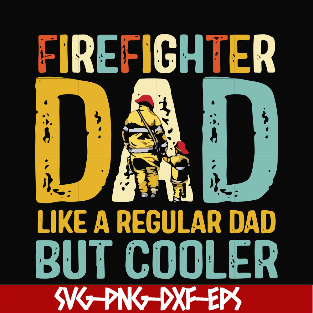 FTD13-firefighter svg, png, dxf, eps, digital file FTD13.jpg
