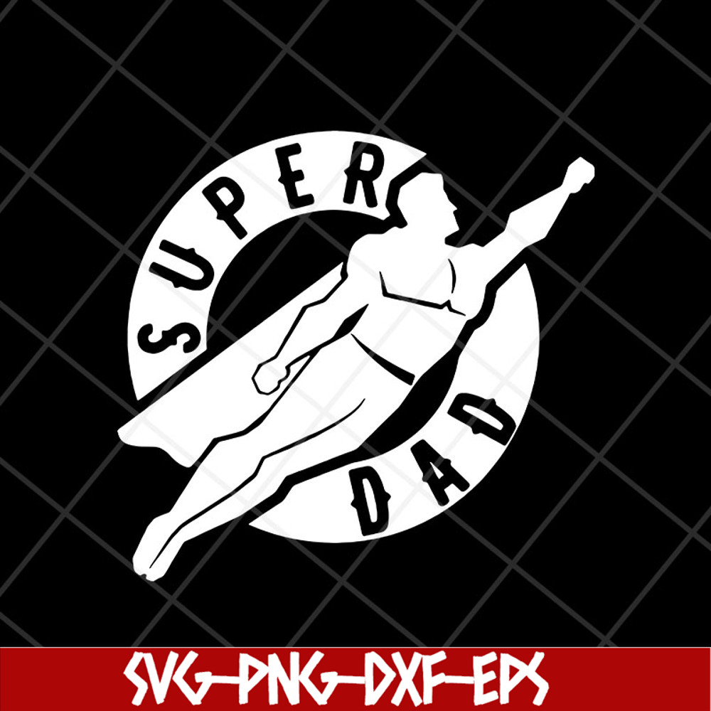 FTD13052107-supper dad svg, png, dxf, eps digital file FTD13052107.jpg