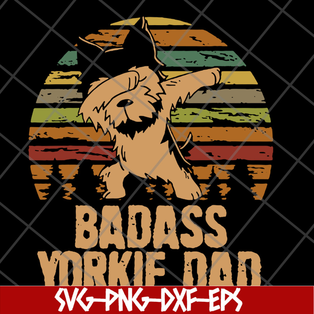 FTD19052116-badass yorkie dadsvg, png, dxf, eps digital file FTD19052116.jpg