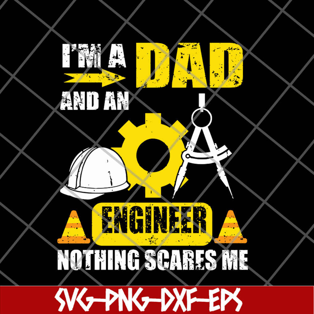 FTD20052119-I’m A Dad And An Engineer svg, png, dxf, eps digital file FTD20052119.jpg