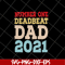 FTD28042114-Number one deadbeat dad 2021 svg, Fathers day svg, png, dxf, eps digital file FTD28042114.jpg