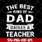 FTD28042124-The best kind of dad svg, Fathers day svg, png, dxf, eps digital file FTD28042124.jpg