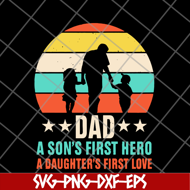 FTD28052106- Dad a a son's first first love hero svg, png, dxf, eps digital file FTD28052106.jpg
