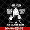 FTD28052112-Father sons first hero daughters first love svg, png, dxf, eps digital file FTD28052112.jpg