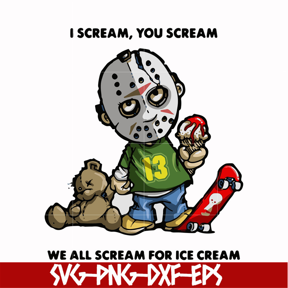 HLW0145-i scream, you scream we all scream for ice cream svg, png, dxf, eps digital file HLW0145.jpg