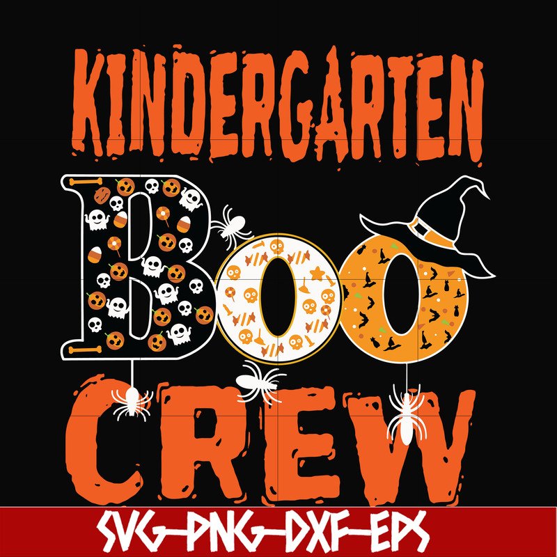 HLW2007208-Kindergarten boo crew svg, halloween svg, png, dxf, eps digital file HLW2007208.jpg