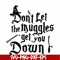 HRPT00042-Don't let the muggles get you down svg, png, dxf, eps file HRPT00042.jpg
