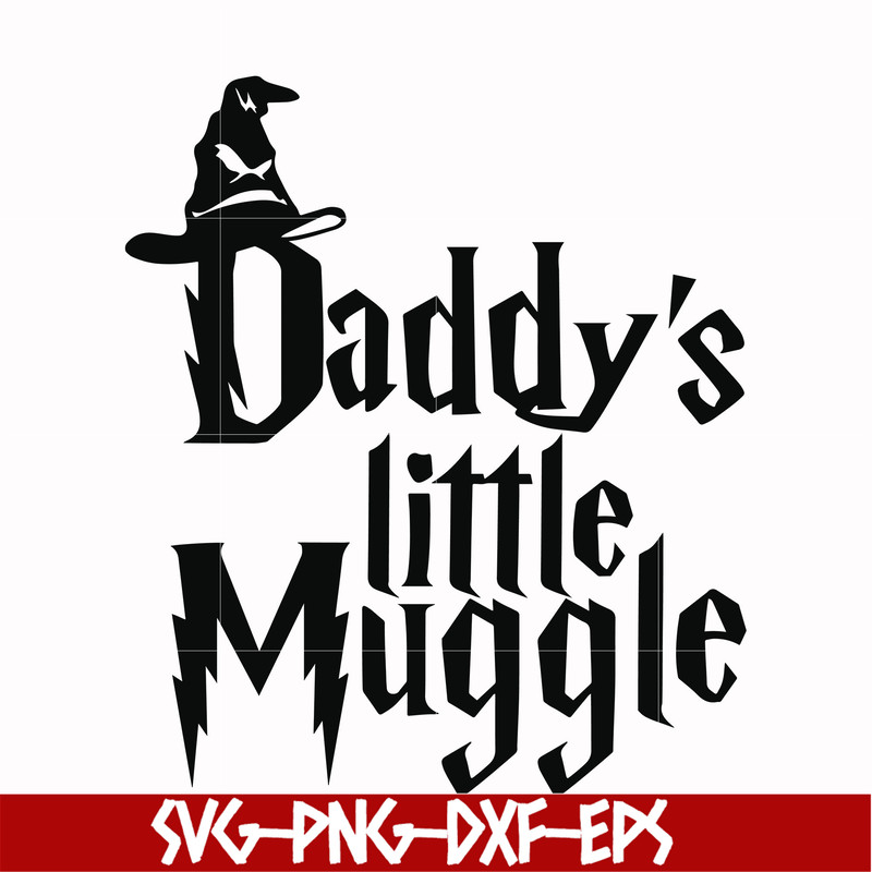 HRPT00046-Daddy's little muggle svg, png, dxf, eps file HRPT00046.jpg