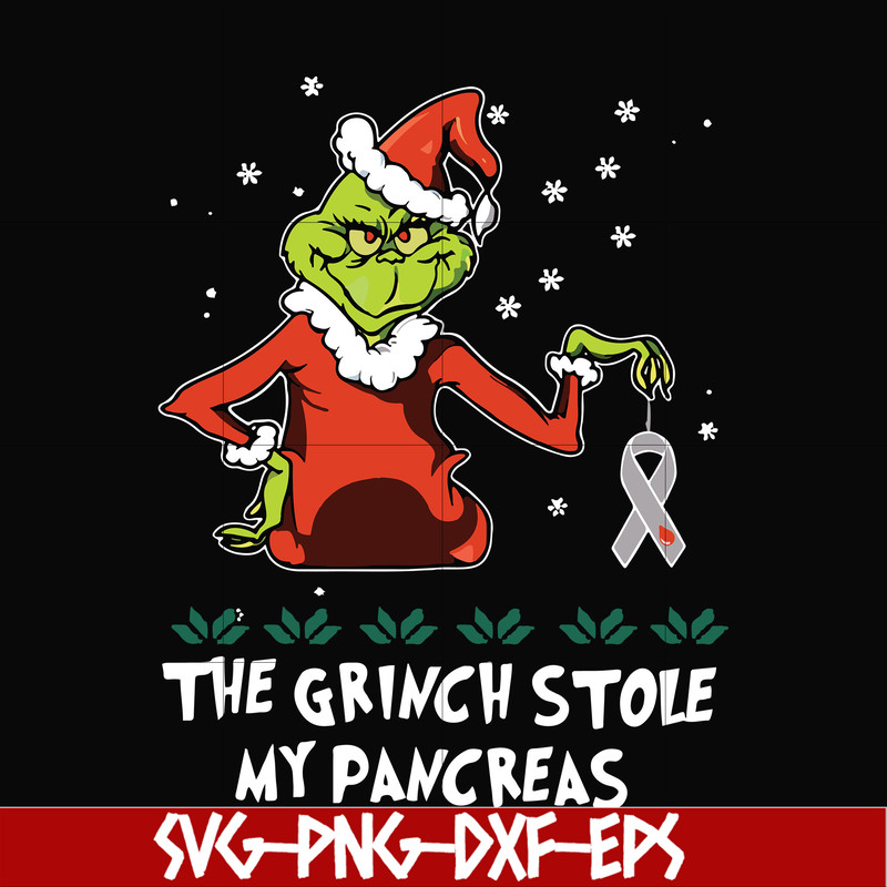 NCRM13072010-The grinch stole my pancreas svg, png, dxf, eps digital file NCRM13072010.jpg