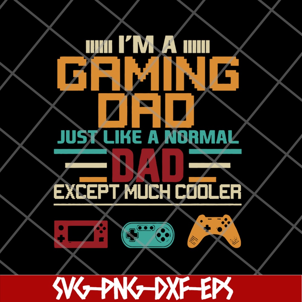 FTD10062111-Gaming Dad Cooler svg, png, dxf, eps digital file FTD10062111.jpg