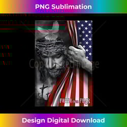 faith over fear god jesus christian - edgy sublimation digital file - rapidly innovate your artistic vision