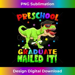 T Rex Preschool Nailed It Graduation Class Of - Minimalist Sublimation Digital File - Immerse in Creativity with Every Design