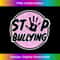 CV-20240101-352_Anti-Bullying Design - Stop Bullying Hand - Friendship Gift 0058.jpg
