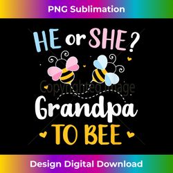 Gender reveal he or she grandpa matching family baby party - Sublimation-Optimized PNG File - Craft with Boldness and Assurance