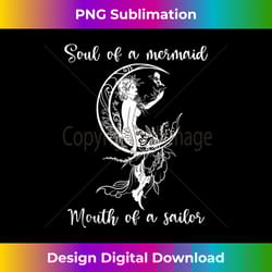 soul of a mermaid mouth of sailor mermaid moon and butterfly tank top - deluxe png sublimation download - animate your creative concepts