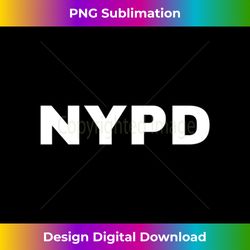 NYPD New York Police Department Uniform FRONT PRINT On Duty Long Sleeve - Innovative PNG Sublimation Design - Reimagine Your Sublimation Pieces