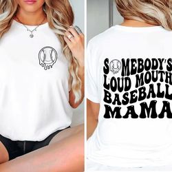 somebody's loud mouth baseball mama melting smile png-svg, front and back, softball mama svg, softball svg png, somebody