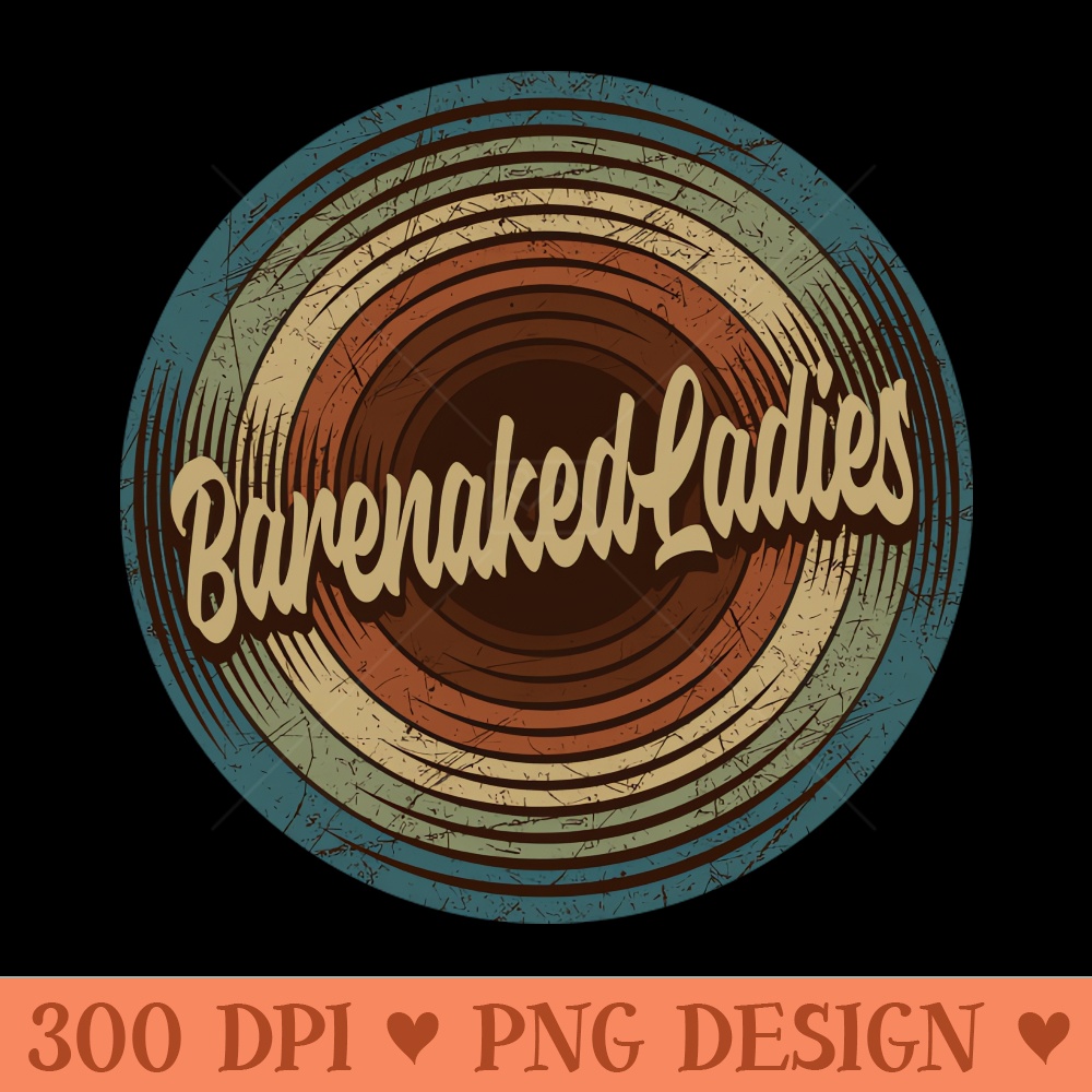 Barenaked Ladies Vintage Vinyl - PNG File Download - Customer Support