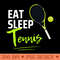 Eat Sleep Tennis - PNG Artwork - Good Value