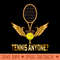 Tennis Anyone, Tennis Lovers - PNG Download Store - Good Value