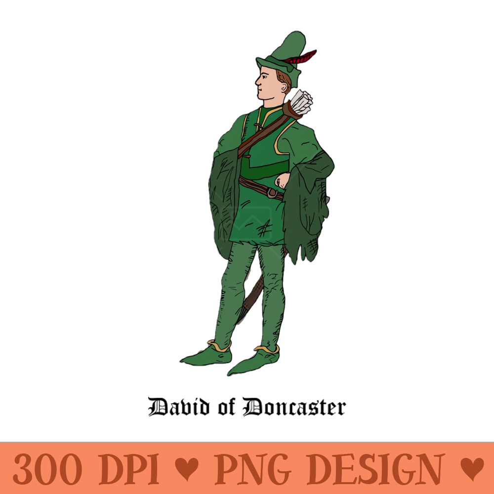 David of Doncaster from Robin Hood - Digital PNG Graphics - Unique